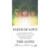 THEALFEE8cmFAITH OF LOVE