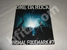 ONE OK ROCK PRIMAL FOOT MARK#7買取価格