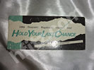 長渕剛1984年HOLD YOUR LAST CHANCE半券チケット買取