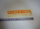 TOWER OF POWERの半券チケット買い取りました