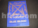 BLUE BLOOD