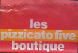 PIZZICATO FIVE