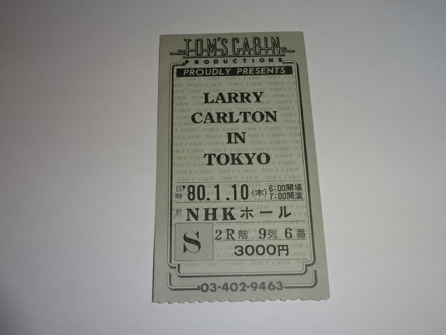 ラリー・カールトン 1980年 NHKホール 半券チケット